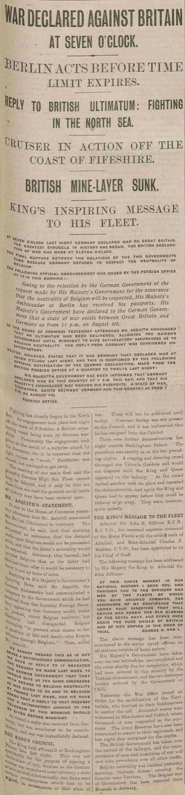 The Manchester Courier reported that Germany had declared war on Britain first during the First World War