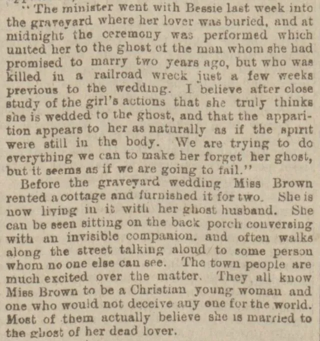 The Sunderland Daily Echo reported that a woman had married a ghost in 1901