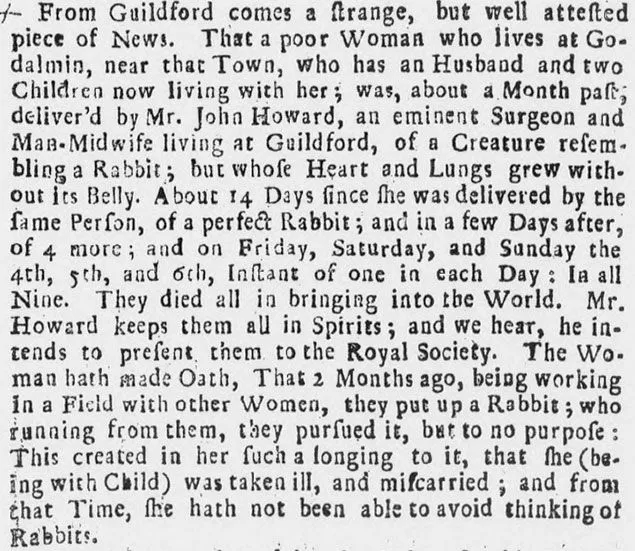 Mary Toft convinced doctors that she had given birth to rabbits in 1726