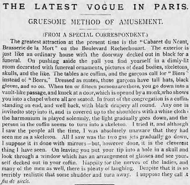 The Cabaret du Néant in Paris was described in the Pall Mall Gazette