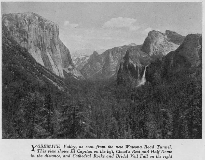 osemite Valley, as seen from Wawona Road Tunnel